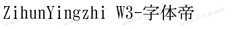 ZihunYingzhi W3字体转换